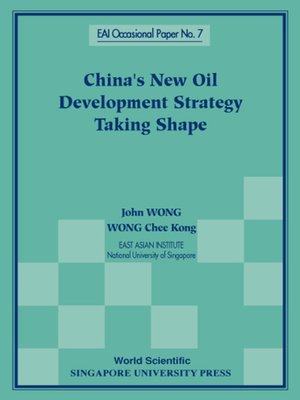 cover image of China's New Oil Development Strategy Taking Shape